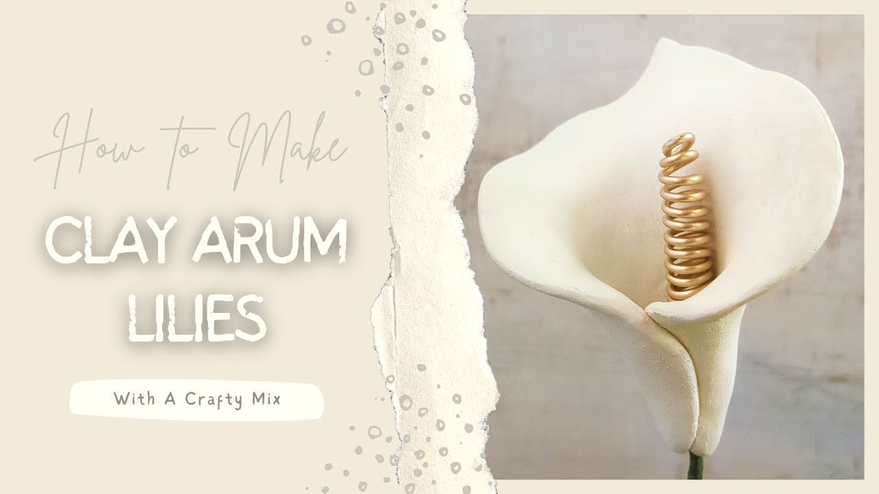 How to Make a Clay Arum Lilly