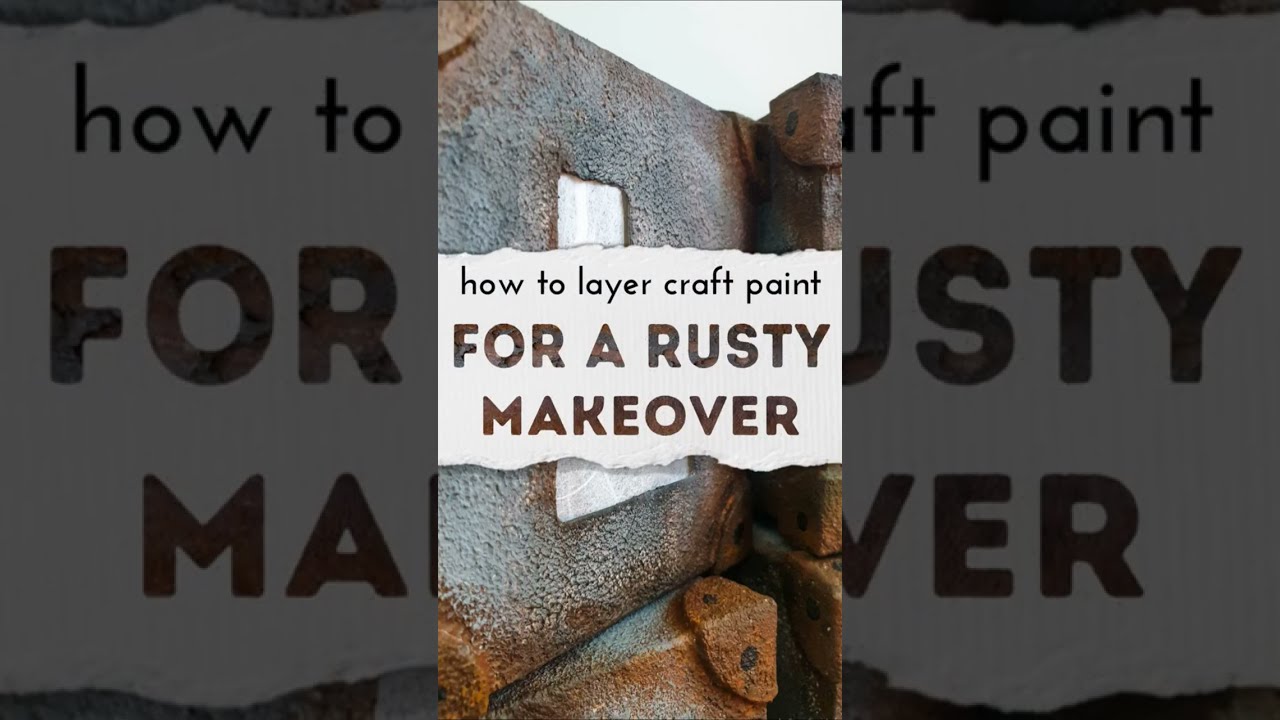 #DIYRust: The Surprising Technique to Achieving a Perfect Rust Look with Craft Paint!