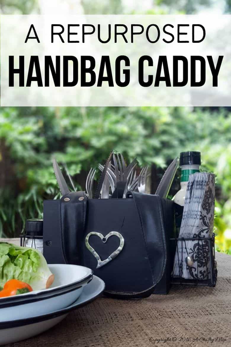 Don&rsquo;t throw that old handbag out until you&rsquo;ve seen how easy it is to repurpose into a functional picnic caddy. #picniccaddy #Repurpose #tincan #ACraftyMix #DIYCaddy