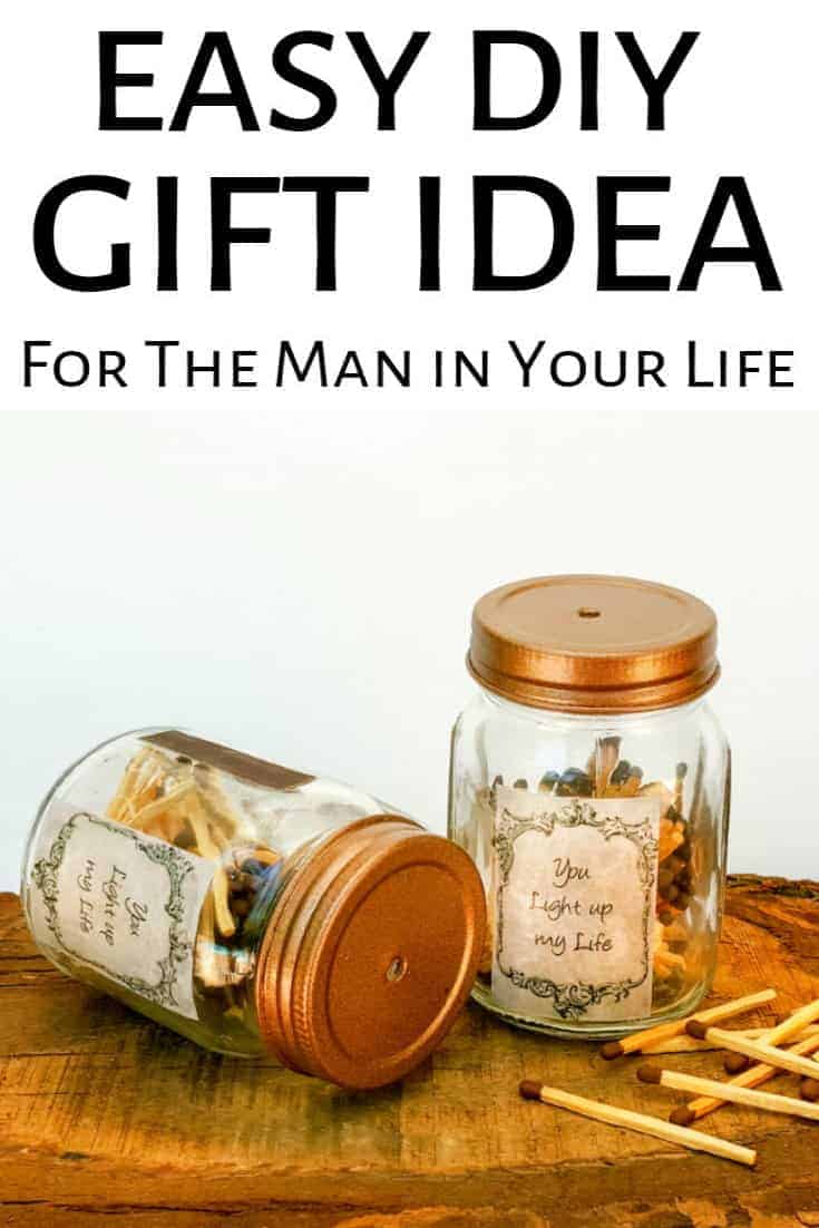 A quick and easy gift idea for the special men in your life. These cute mason jar matchstick holders are sure to light up their lives. #giftideas #DIYGiftsmen #giftideasmen #acraftymix