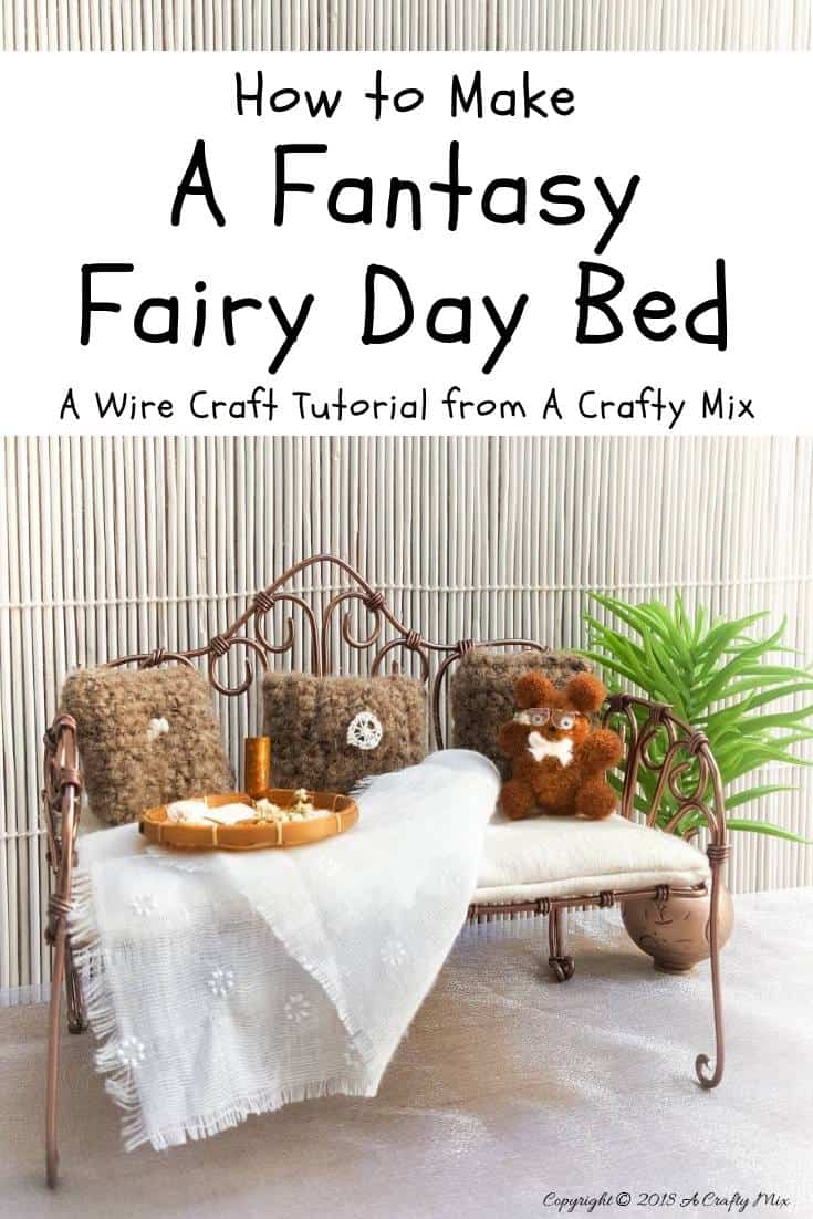 This DIY fantasy fairy Daybed is the perfect place for the garden fairies to relax and unwind after a long day of playing and it works well for many parts of the fairy garden #Fairygarden #wiredaybed #fairydaybed #fairyfurniture