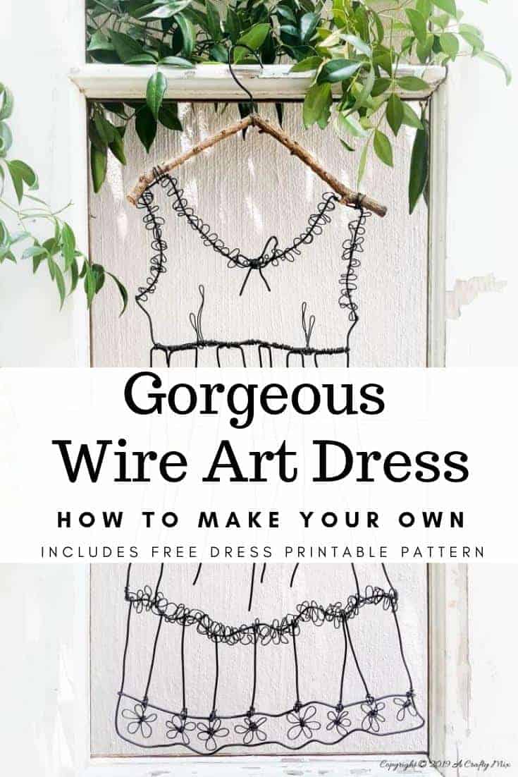 Add little elegance and whimsy to your wall art with this DIY wire dress tutorial. Made from jewelry wire, it's rustic and fun to do. Includes dress template and instructions for printing. Can be hung indoors or out. #WireArt #DIYTutorial #WallDecor