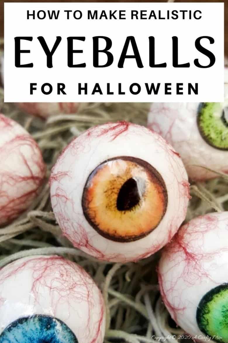 Up the creepy stakes this Halloween and make these realistic eyeballs. Quick and budget-friendly they'll add just the right spooky factor to your decor. The tutorial includes free "iris" printables to use #HalloweenDecor #CreepyEyeballs #ACraftyMix #FreePrintables
