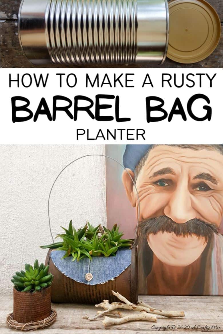 I love recycling tin cans into planters like this one. We call it the rusty tin can barrel bag planter. Quite a mouth full but it&rsquo;s really easy to do with things you would normally throw away. #Barrelbag #TinCanRepupose #ACraftyMix #DIYPlanter #TinCanPlanter #recycledtincan #DenimCrafts