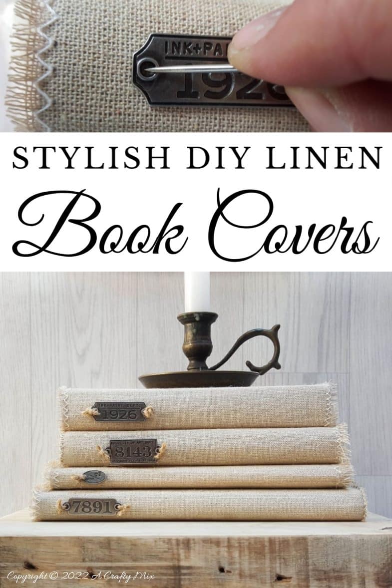 Do you like making a stylish statement while indulging your reading obsession? Then you&rsquo;re going to love these easy to make linen book covers with metal tags. Not only can you dress up your old or new books up in new attire, but you can customise the tutorial to suit your d&eacute;cor style. #DIYBookCovers #ACraftyMix #StylishBooks