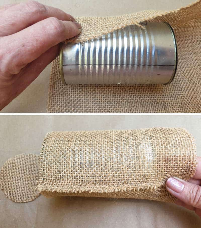 Wrap the burlap (hessian) around the tin can and overlap one edge by a few centimeters or inches