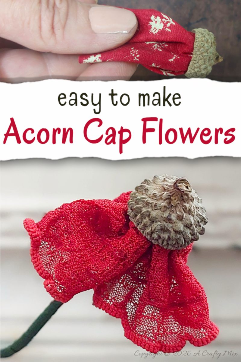 These easy, no-sew acorn cap flowers are the perfect way to use up scrap fabric and create long‑lasting handmade blooms. Arrange them in vases, cluster them into rustic centerpieces, or nestle them into wreaths and gifts for a storybook touch.